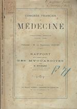 Congres francais de medecine. Rapport sur la premier question: Des Myocardites