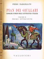 Pian dei Giullari. Panorama storico della letteratura italiana vol.IX. Primo Ottocento