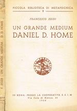 Un grande Medium. Daniel D.Home