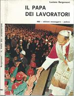 Il Papa dei lavoratori