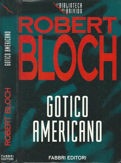 Gotico americano - Robert Bloch - copertina