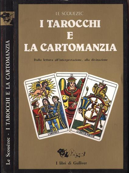 I Tarocchi e la cartomanzia - Gwen Le Scouézec - copertina