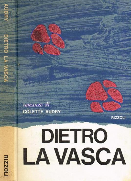 Dietro la vasca - Colette Audry - copertina