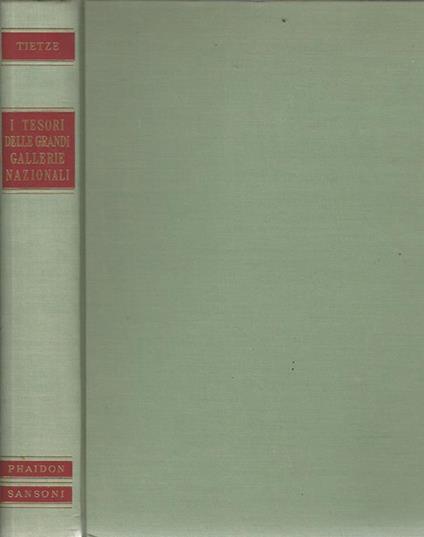 I tesori delle grandi gallerie nazionali - Hans Tietze - copertina