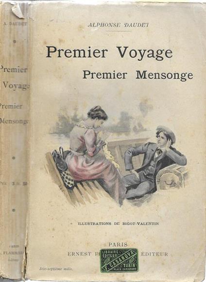 Premier voyage premier mensonge. Souvenirs de mon enfance - Alphonse Daudet - copertina