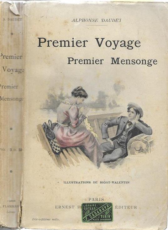 Premier voyage premier mensonge. Souvenirs de mon enfance - Alphonse Daudet - copertina