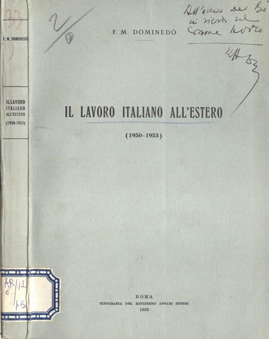 Il lavoro italiano all' estero. ( 1950 - 1953 ) - copertina