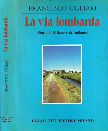 La via lombarda - Francesco Ogliari - copertina