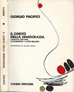 Il costo della democrazia. I partiti italiani attraverso i loro bilanci