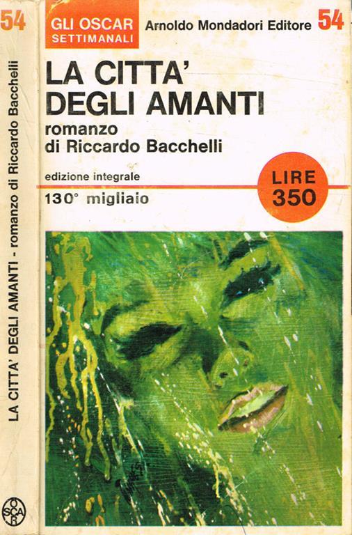 La città degli amanti - Riccardo Bacchelli - copertina