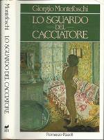 Lo sguardo del cacciatore