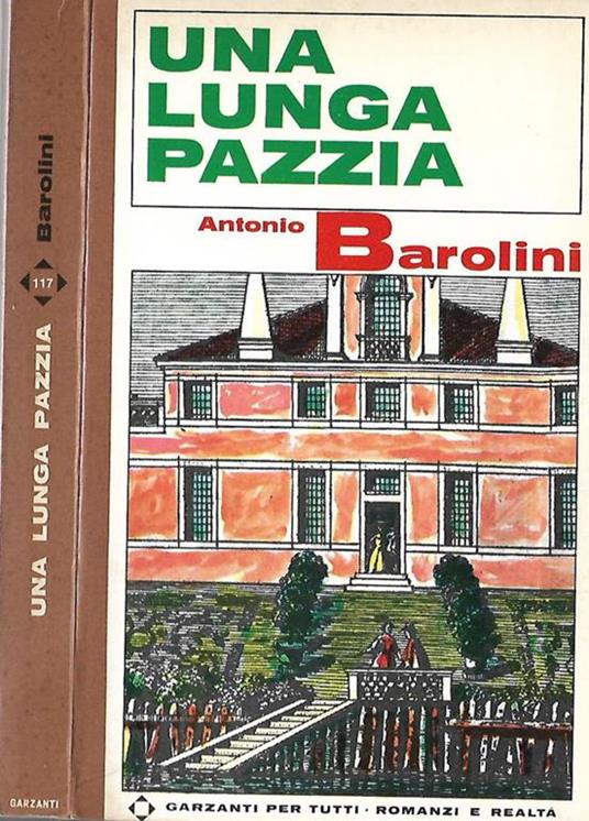 Una lunga pazzia - Antonio Barolini - copertina