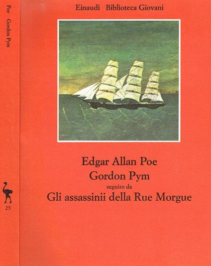 Gordon Pym seguito da Gli assassinii della Rue Morgue - Edgar Allan Poe - copertina