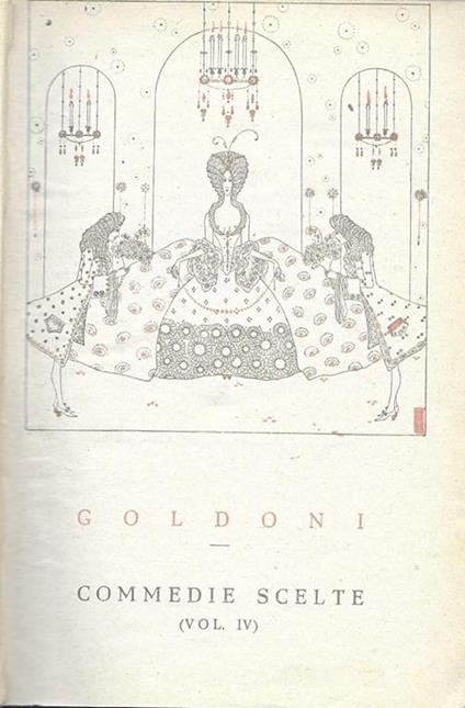 Commedie scelte Vol IV - Carlo Goldoni - copertina