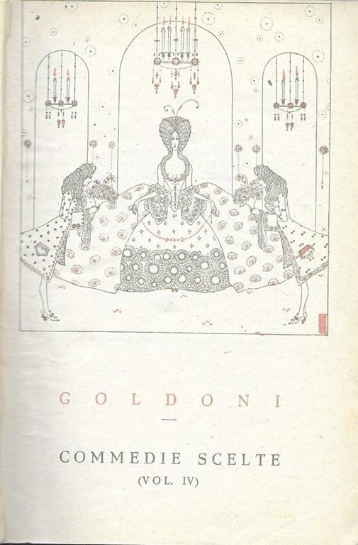 Commedie scelte Vol IV - Carlo Goldoni - copertina