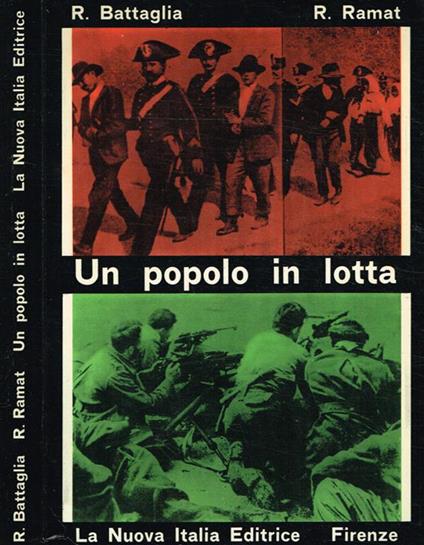 Un popolo in lotta. Testimonianze di vita italiana dall'Unità al 1946 - R. Battaglia - copertina