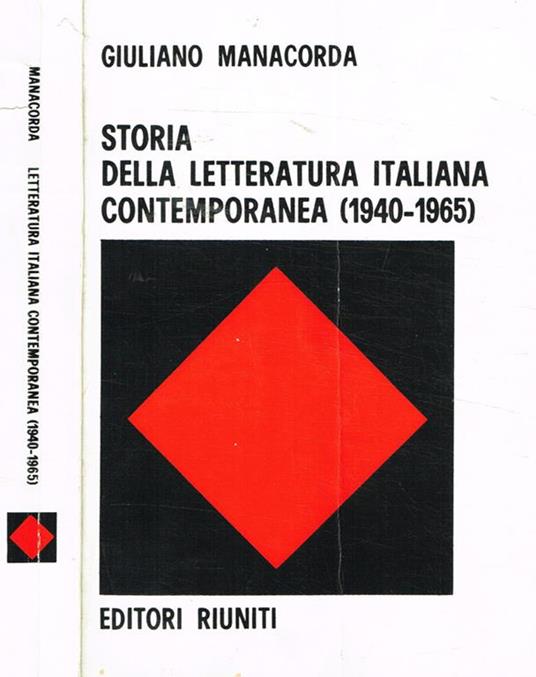 Storia della letteratura italiana contemporanea 1940-1965 - Giuliano Manacorda - copertina