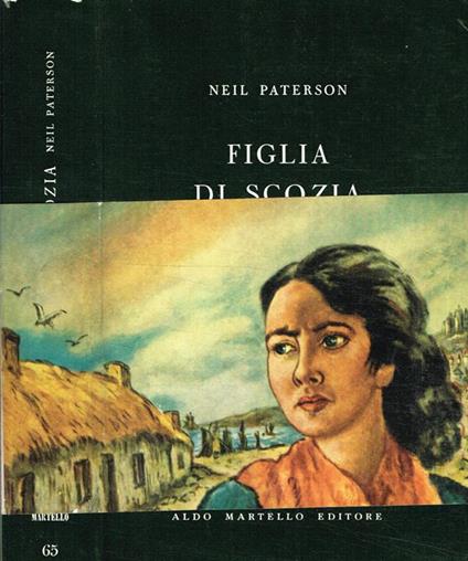 Figlia di Scozia - Neil Paterson - copertina