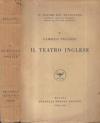 Il teatro inglese - Camillo Pellizzi - copertina