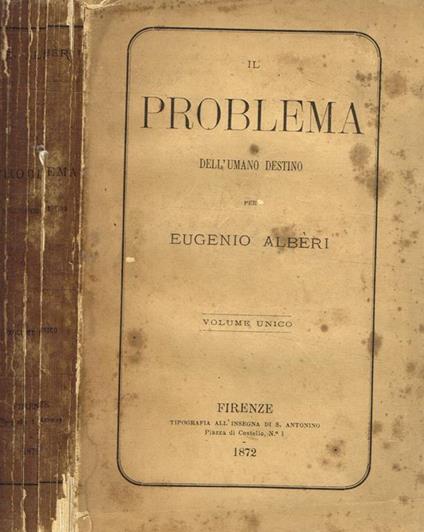 Il problema dell'umano destino - Eugenio Alberi - copertina