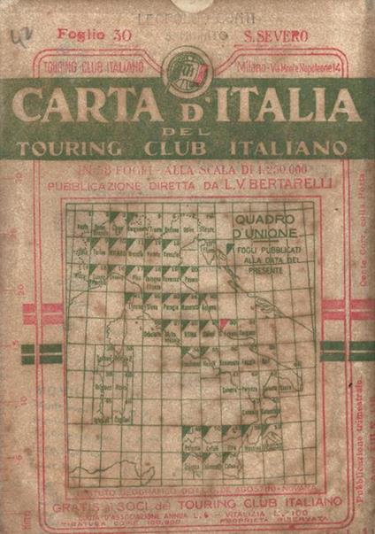 Carta d'Italia. Foglio 30. San Severo - Luigi V. Bertarelli - copertina