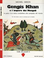 Gengis Khan. e l'impero dei Mongoli