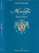Maria José. Regina di maggio