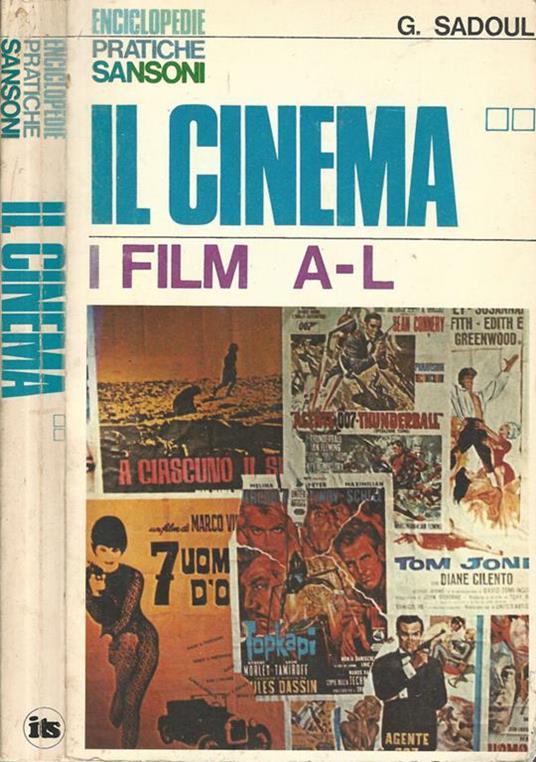 Il cinema. Vol. I. I film. A - L - Georges Sadoul - copertina