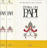 Storia dei Papi e degli antipapi. Da S. Pietro e Giovanni Paolo II
