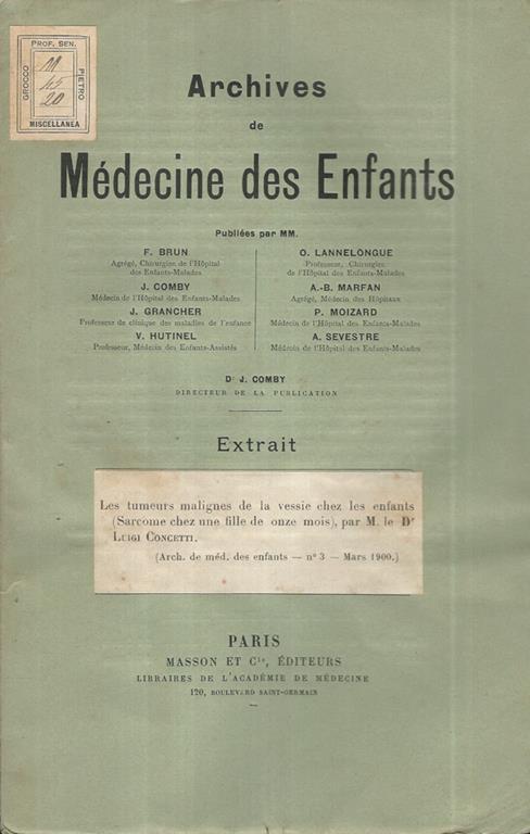 Les tumeurs malignes de la vessie chez les enfants (Sarcome chez une fille de onze mois). Archives de Médecine des Enfants N.3 Mars 1900 - Luigi Concetti - copertina