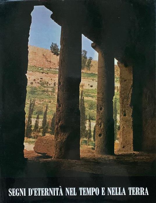 Segni d'eternità nel tempo e nella terra - copertina