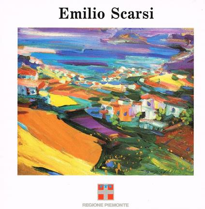 Emilio Scarsi. Torino Palazzo della Regione dal 18 ottobre al 3 novembre 1990 - copertina