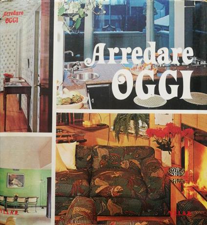 Arredare oggi - Alessandra Moroni - copertina