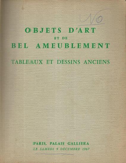 Objets d'art et de bel ameublement. Tableaux et dessin anciens - copertina