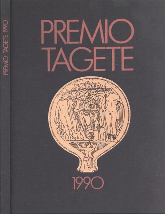 Premio Tagete 1990. Primo congresso internazionaledi scienze sociali dell' Istituto Luigi Sturzo - First international congres of social sciences of the Luigi Sturzo Institute - copertina