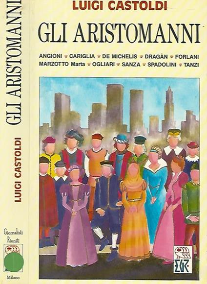 Gli Aristomanni - Luigi Castoldi - copertina