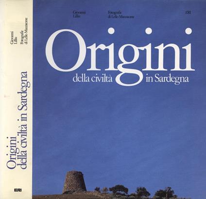Origini della civiltà in Sardegna - Giovanni Lilliu - copertina