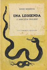Una leggenda. L'amicizia inglese