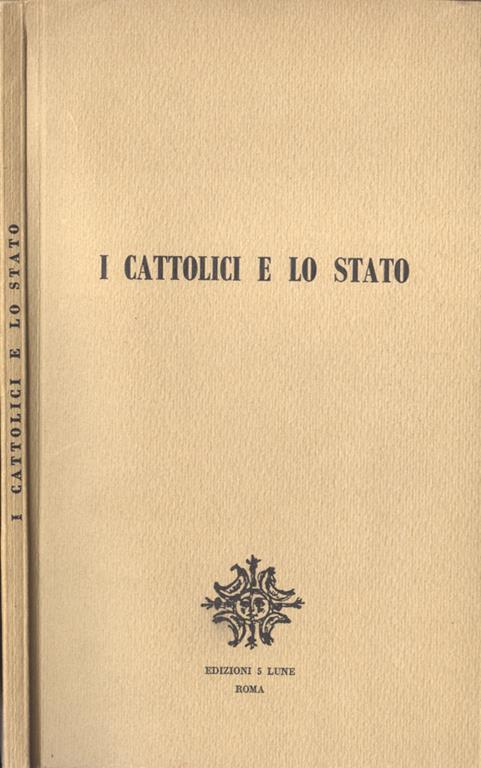 I cattolici e lo Stato - copertina