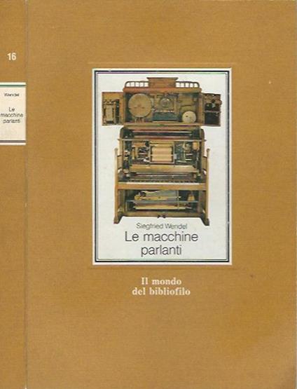 Le macchine parlanti - Siegfried Wendel - copertina