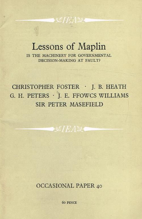 Lessons of Maplin. Is the machinery for governmental decision-making at fault? - copertina