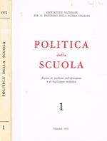 Politica della scuola. Rivista di problemi dell'educazione e di legislazione scolastica n.1