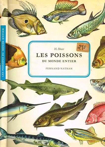 Les poissons du monde entier - H. Hvass - copertina