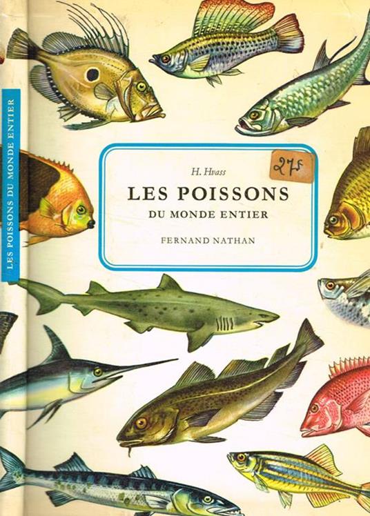 Les poissons du monde entier - H. Hvass - copertina