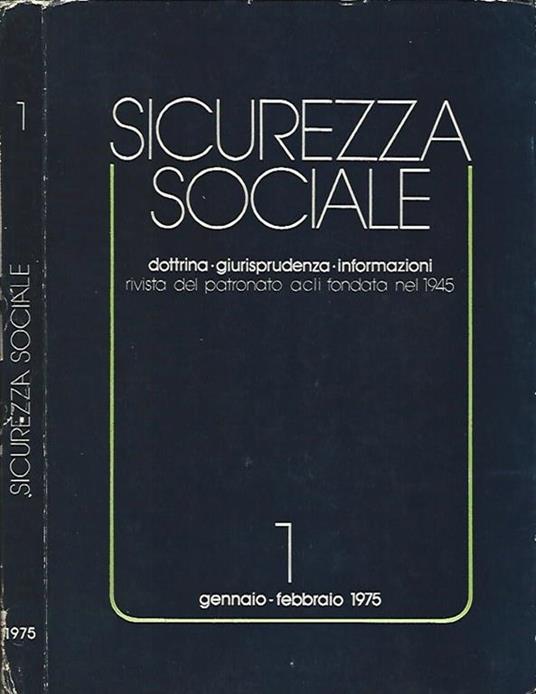 Sicurezza sociale. dottrina - giurisprudenza - informazioni - copertina