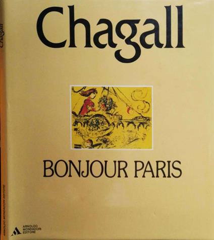 Marc Chagall. Bonjour Paris - Marc Chagall - copertina