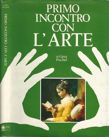 Primo incontro con l'arte - Gina Pischel - copertina