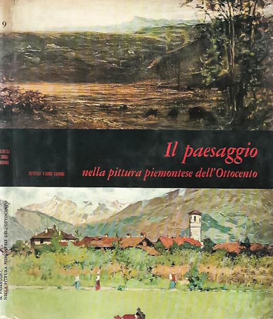 Il paesaggio nella pittura piemontese dell'Ottocento - Andreina Griseri - copertina