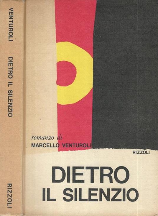 Dietro il silenzio - Marcello Venturoli - copertina