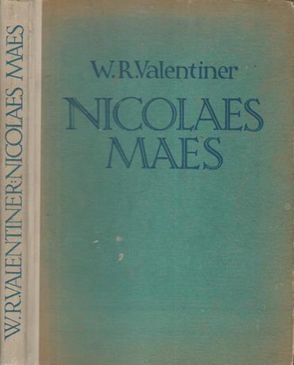 Nicolaes Maes - Wilhelm R. Valentiner - copertina